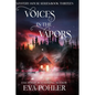 Voices in the Vapors - Paperback