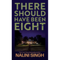 There Should Have Been Eight - Library Binding