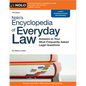 Nolo's Encyclopedia of Everyday Law: Answers to Your Most Frequently Asked Legal Questions - Paperback