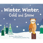 Winter, Winter, Cold and Snow - Hardcover