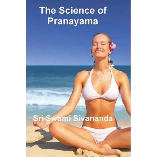 The Science of Pranayama - Paperback