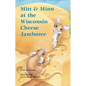 Mitt & Minn at the Wisconsin Cheese Jamboree - Hardcover