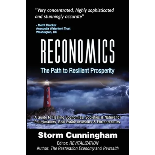 Reconomics: The Path To Resilient Prosperity - Paperback
