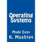 Operating Systems Made Easy - Paperback