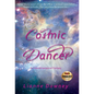 Cosmic Dancer - Hardcover