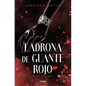 Ladrona de Guante Rojo / Red Glove Thief - Paperback