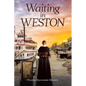 Waiting in Weston - Paperback