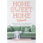 Home Sweet Homeschool: Gentle moments of encouragement for Christian homeschooling mothers - Paperback