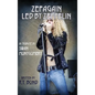 Zepagain Led By Zeppelin: In Tribute by Swan Montgomery - Hardcover