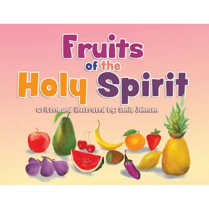 Fruits of the Holy Spirit - Paperback