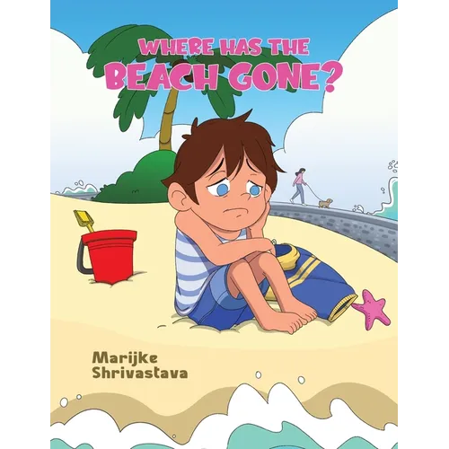Where has the Beach gone? - Paperback