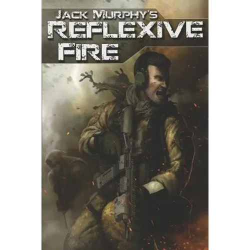 Reflexive Fire - Paperback