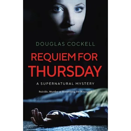 Requiem For Thursday: A Supernatural Mystery - Paperback