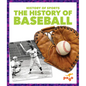 The History of Baseball - Paperback