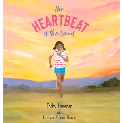The Heartbeat of the Land - Hardcover