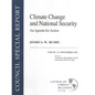 Climate Change and National Security: An Agenda for Action - Paperback