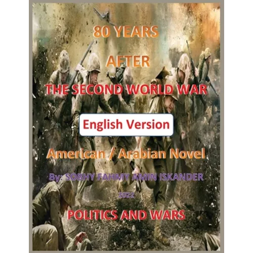 80 Years After the Second World War: Politics and Wars (English Version) - Paperback