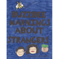 Buzzbee Warnings about Strangers - Paperback
