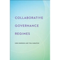 Collaborative Governance Regimes - Hardcover