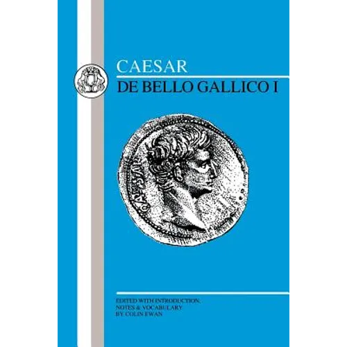 Caesar: Gallic War I - Paperback