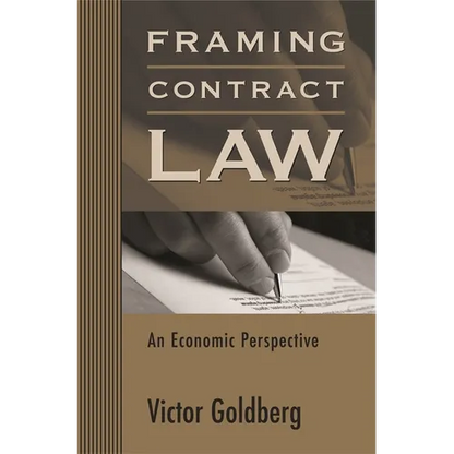 Framing Contract Law: An Economic Perspective - Paperback