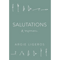 Salutations: A Memoir - Hardcover