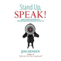 Stand Up, SPEAK! - Paperback