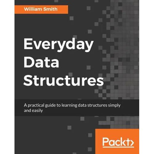 Everyday Data Structures - Paperback
