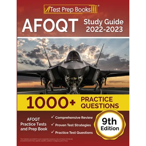 AFOQT Study Guide 2022-2023: AFOQT Practice Tests (1,000+ Questions) and Prep Book [9th Edition] - Paperback