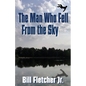 The Man Who Fell From the Sky - Paperback