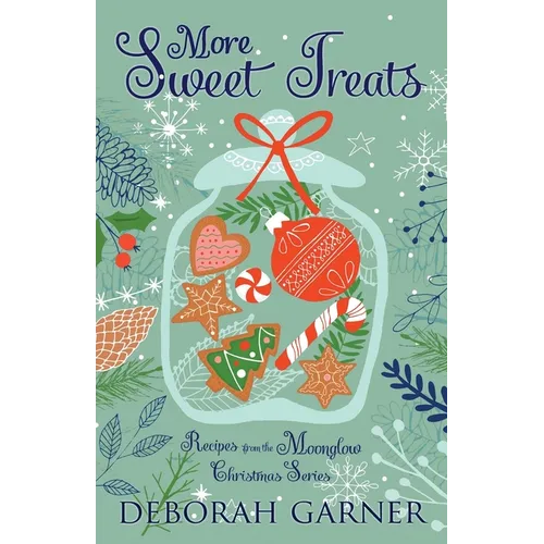 More Sweet Treats - Paperback