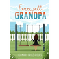 Farewell Grandpa - Paperback