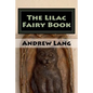 The Lilac Fairy Book - Paperback
