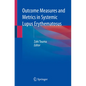Outcome Measures and Metrics in Systemic Lupus Erythematosus - Paperback