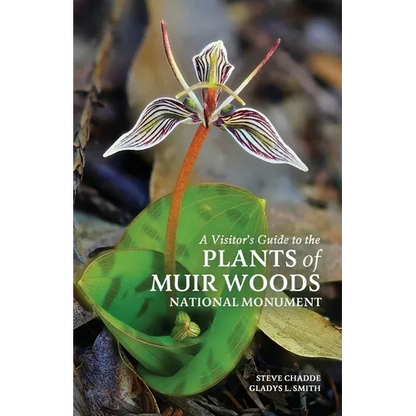 A Visitor's Guide to the Plants of Muir Woods National Monument - Paperback