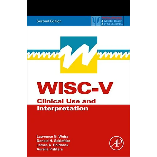 Wisc-V: Clinical Use and Interpretation - Hardcover