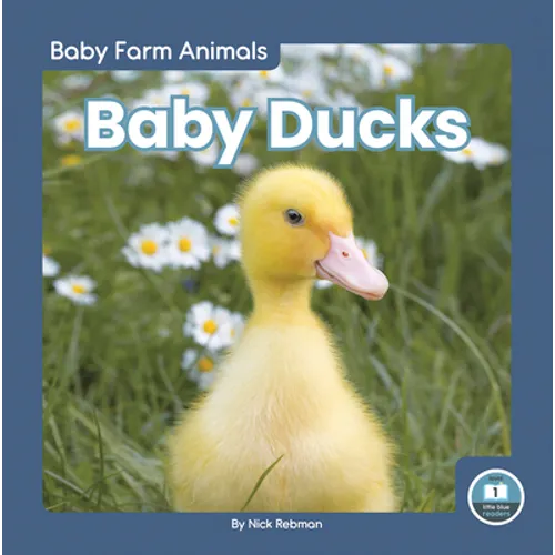 Baby Ducks - Library Binding