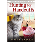 Hunting for Handcuffs: A Norwegian Forest Cat Café Cozy Mystery - Book 18 - Paperback