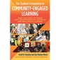 The Student Companion to Community-Engaged Learning: What You Need to Know for Transformative Learning and Real Social Change - Paperback