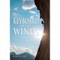 Keyboard of the Winds - Paperback