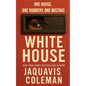 The White House: A Novella (REPRINT) - Paperback