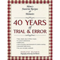 40 Years of Trial & Error: Mom's Favorite Recipes & Memoirs - Paperback