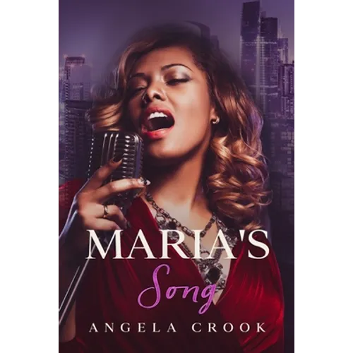 Maria's Song: Fat Chance Series, Book 3 - Paperback