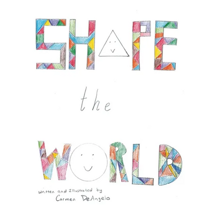 Shape the World - Hardcover