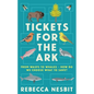 Tickets for the Ark - Hardcover