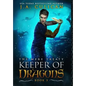 The Keeper of Dragons: The Mere Treaty - Hardcover