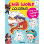 Chibi World Coloring: Color Your Way Through Cute and Cool Chibi Art! - Paperback