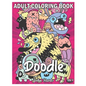 Doodle: An Adult Coloring Book Stress Relieving Doodle Designs Coloring Book with 25 Antistress Coloring Pages for Adults & Te - Paperback