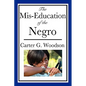 The Mis-Education of the Negro - Paperback
