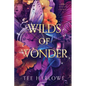 Wilds of Wonder: A Steamy Fantasy Romance - Paperback